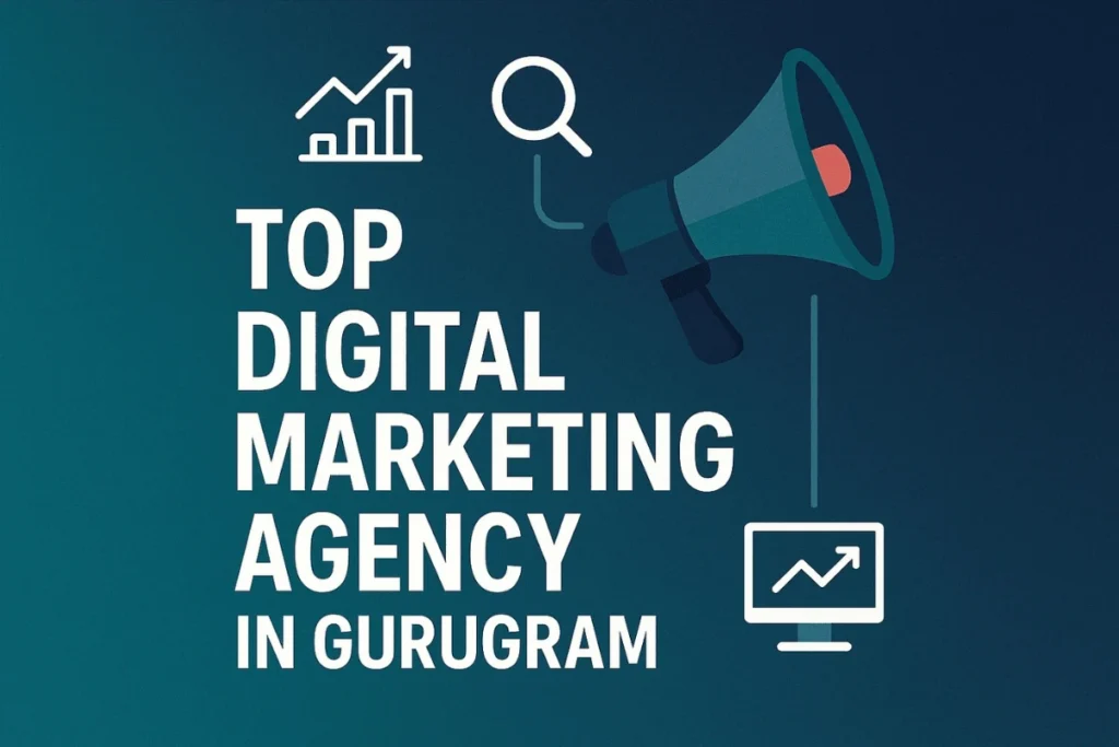 top-digital-marketing-agency-in-gurugram